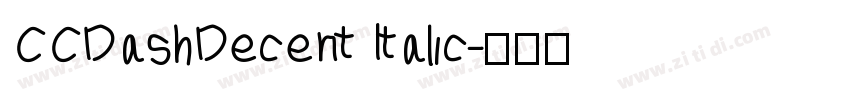 CCDashDecent Italic字体转换